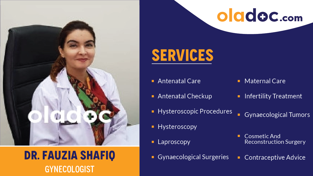 Services provided by Dr. Fauzia Shafiq
